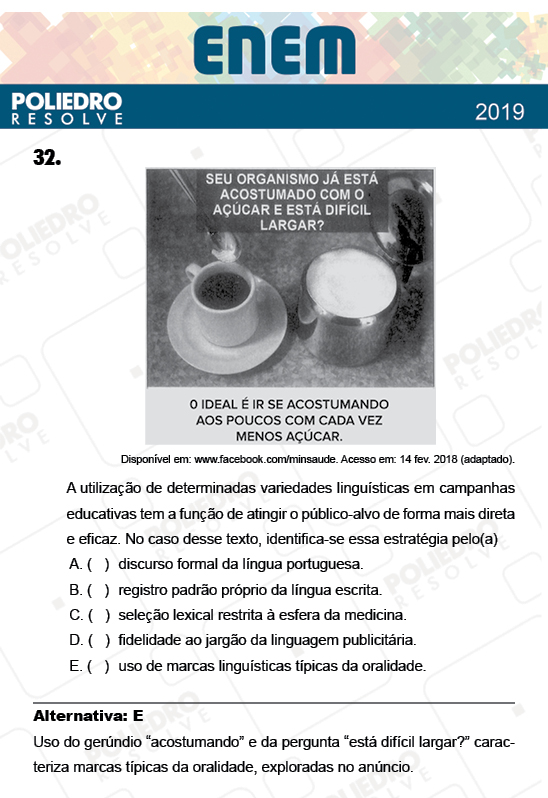 Questão 32 - 1º Dia - PROVA ROSA - ENEM 2018