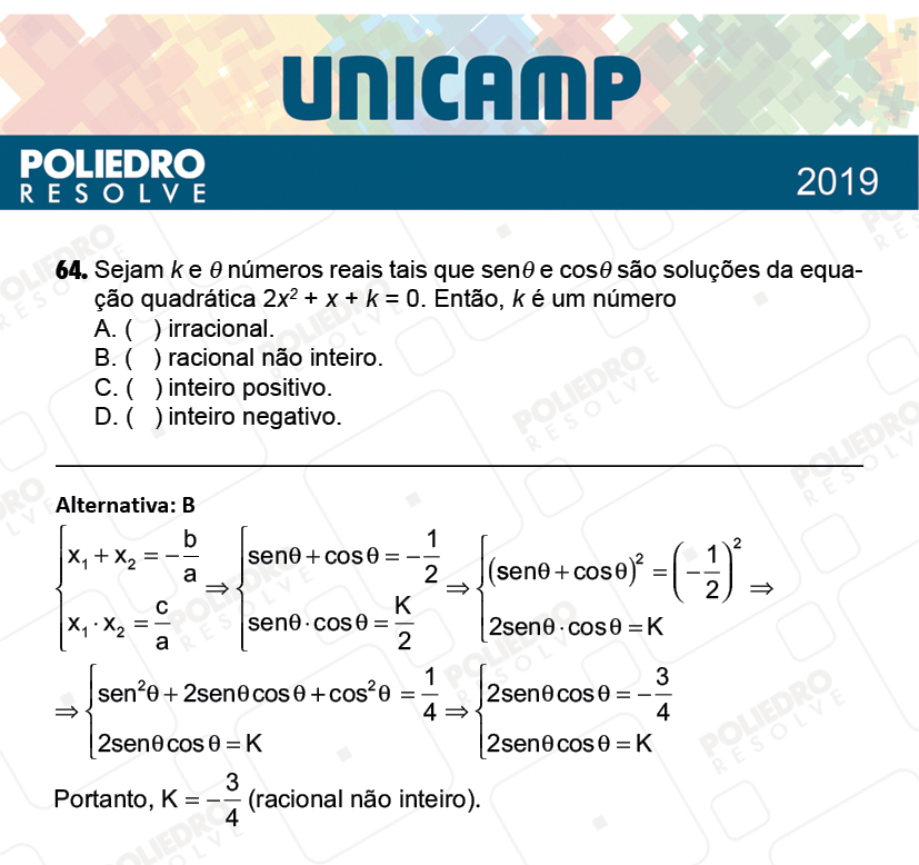 Questão 64 - 1ª Fase - PROVA Q e X - UNICAMP 2019