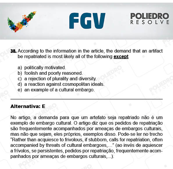 Questão 38 - Objetivas - 2017.2 - Prova Tipo A Verde - FGV 2017