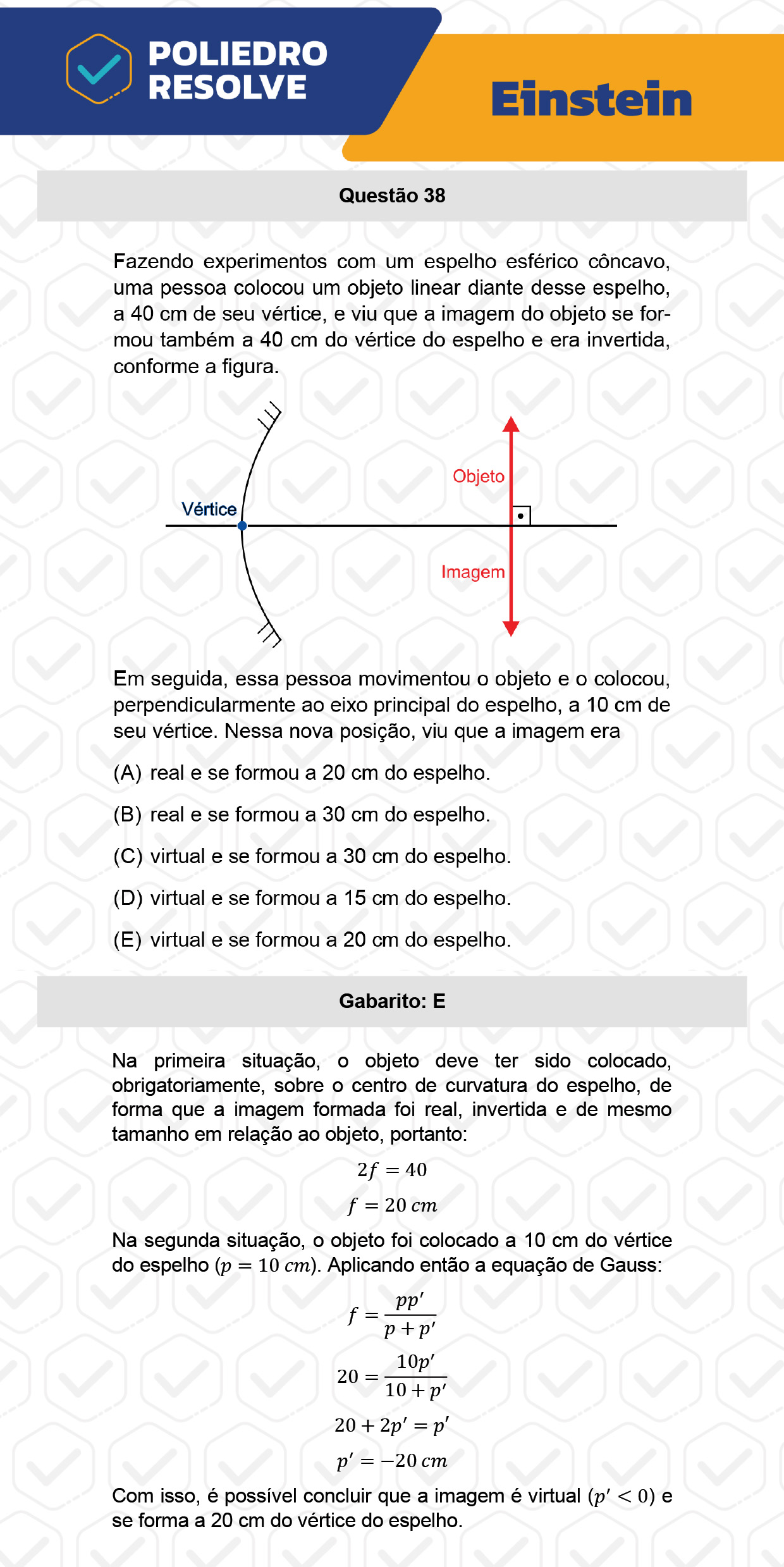 Questão 38 - Fase única - EINSTEIN 2023