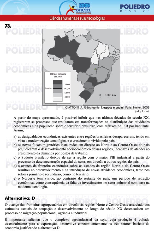 Questão 73 - Prova - ENEM 2009