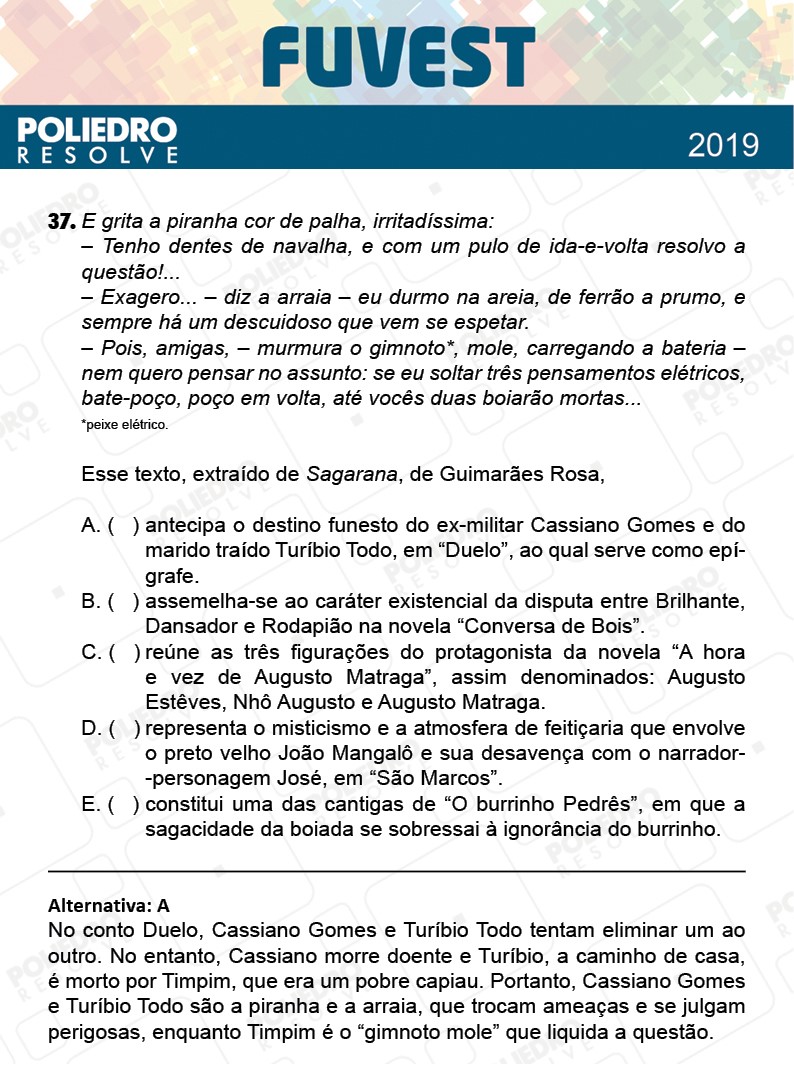 Questão 37 - 1ª Fase - Prova Z - FUVEST 2019