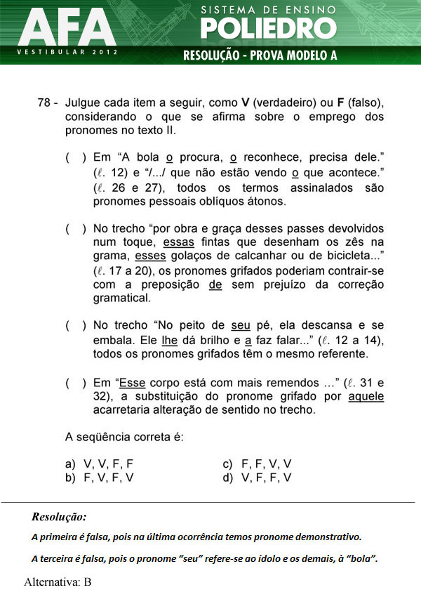 Questão 78 - Prova Modelo A - AFA 2012