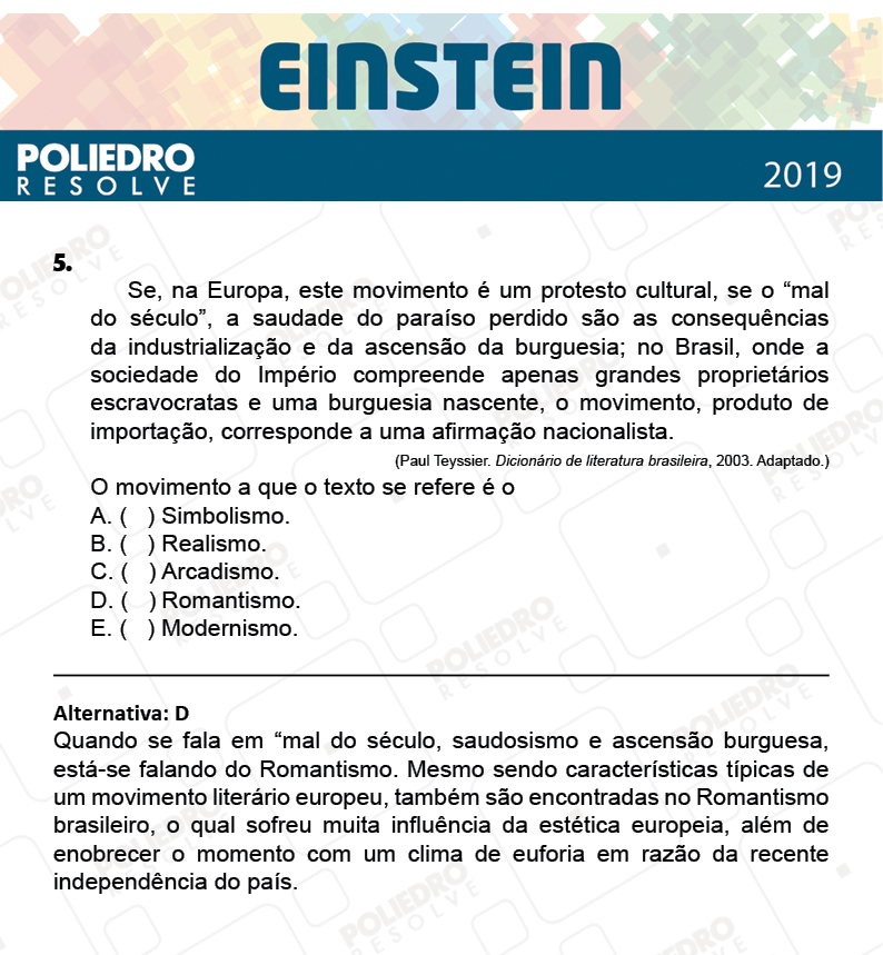 Questão 5 - Fase única - EINSTEIN 2019