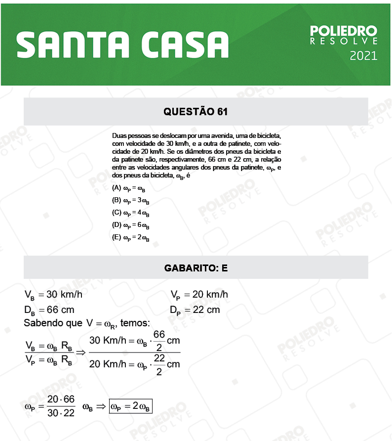 Questão 61 - 1º Dia - SANTA CASA 2021