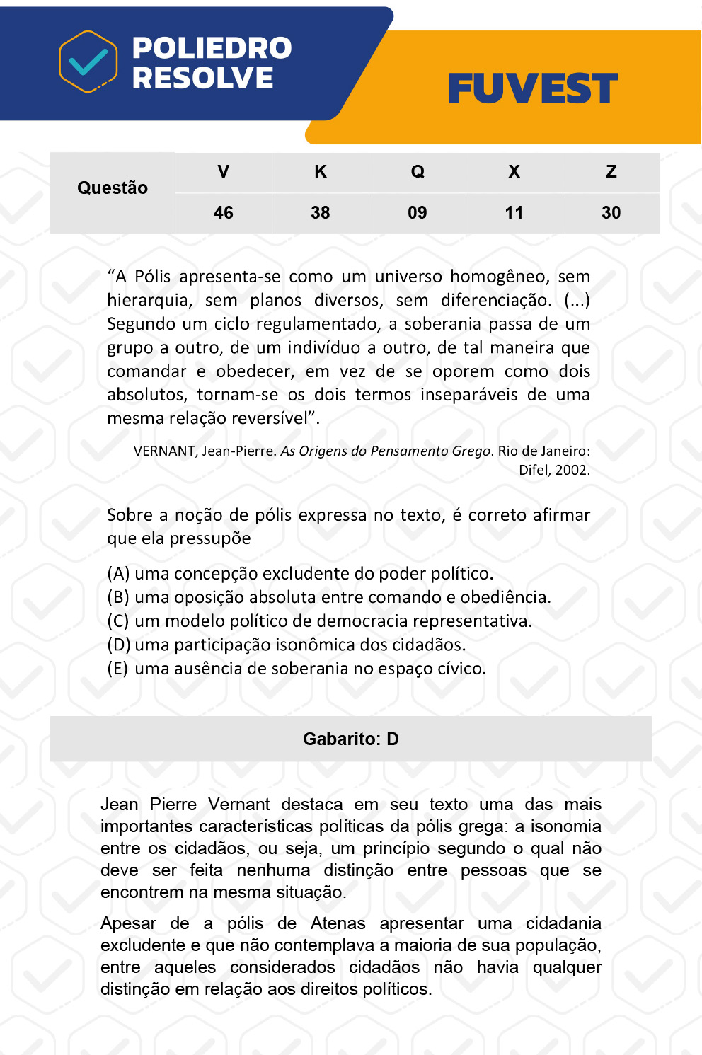 Questão 38 - 1ª Fase - Prova K - FUVEST 2023