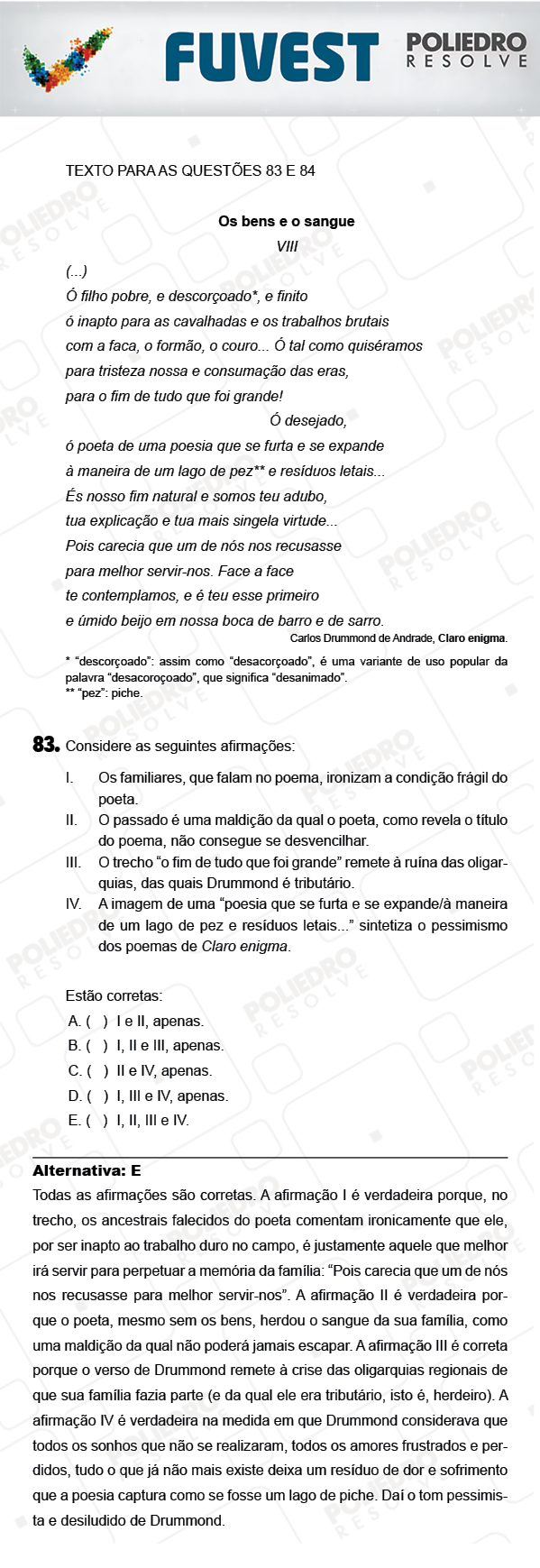 Questão 83 - 1ª Fase - PROVA V - FUVEST 2018