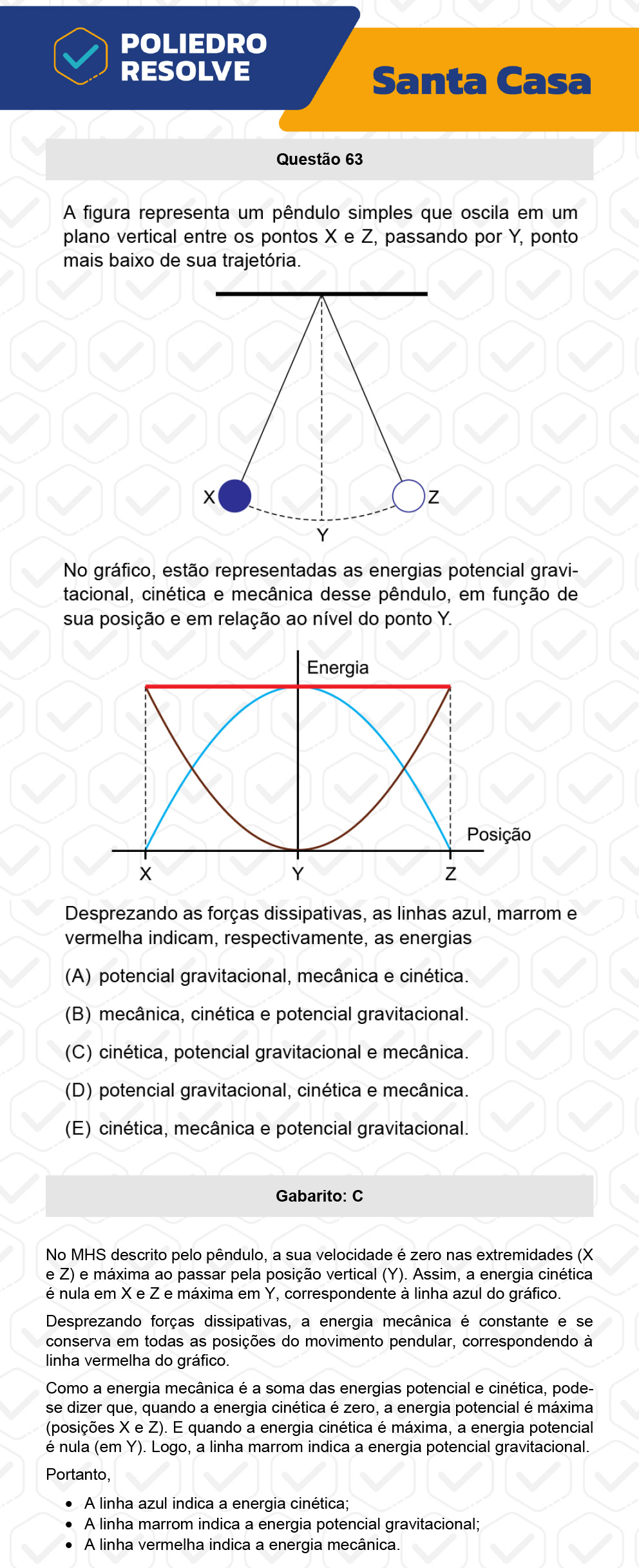 Questão 63 - 1º Dia - SANTA CASA 2023