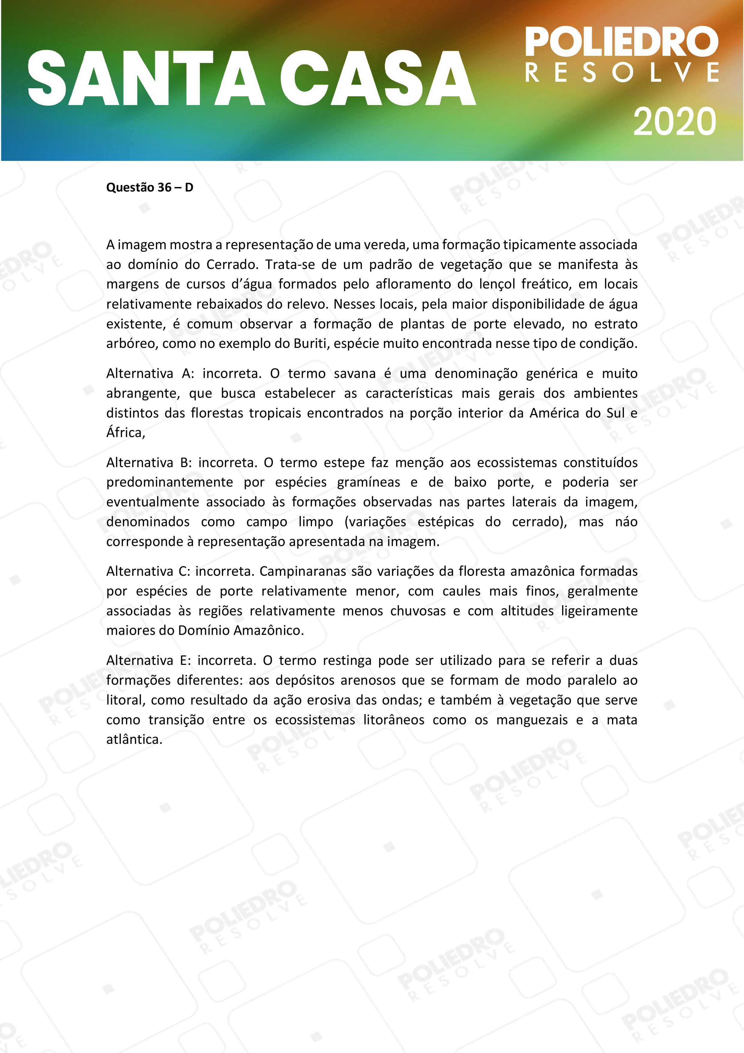 Questão 36 - 2º Dia - SANTA CASA 2020