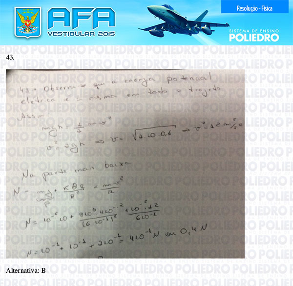 Questão 43 - Prova Modelo B - AFA 2015