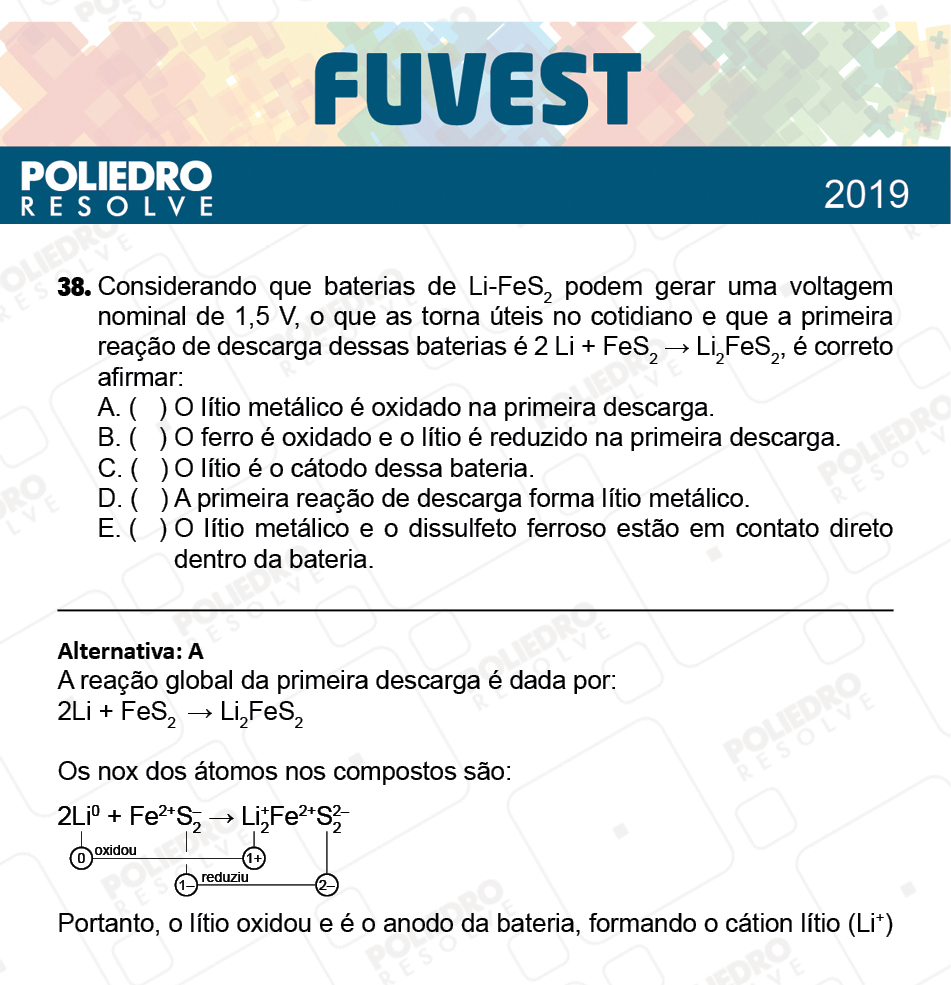 Questão 38 - 1ª Fase - Prova V - FUVEST 2019