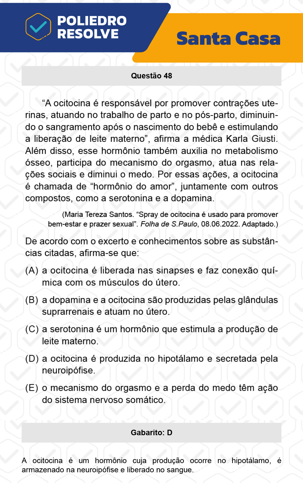 Questão 48 - 1º Dia - SANTA CASA 2023