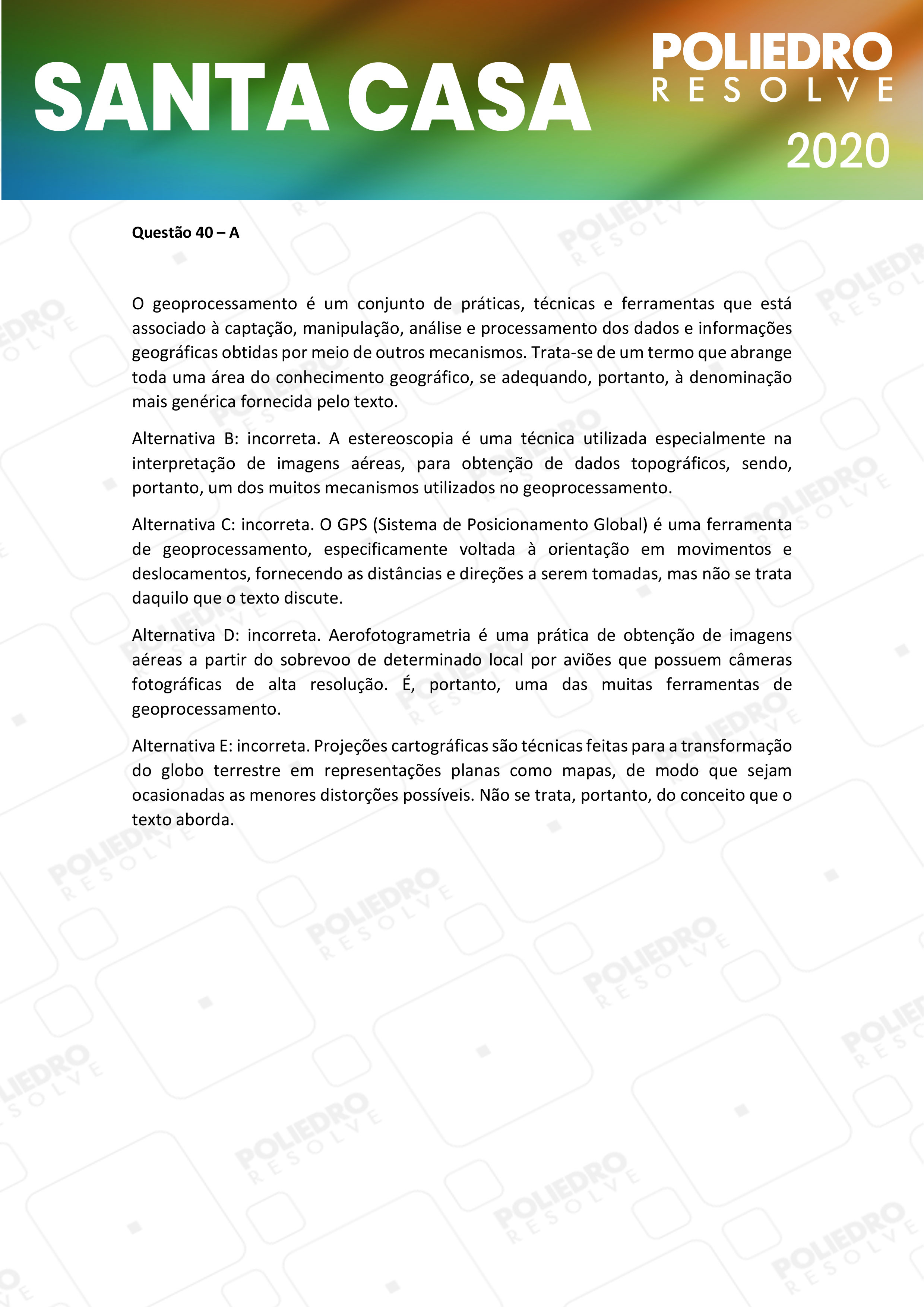 Questão 40 - 2º Dia - SANTA CASA 2020