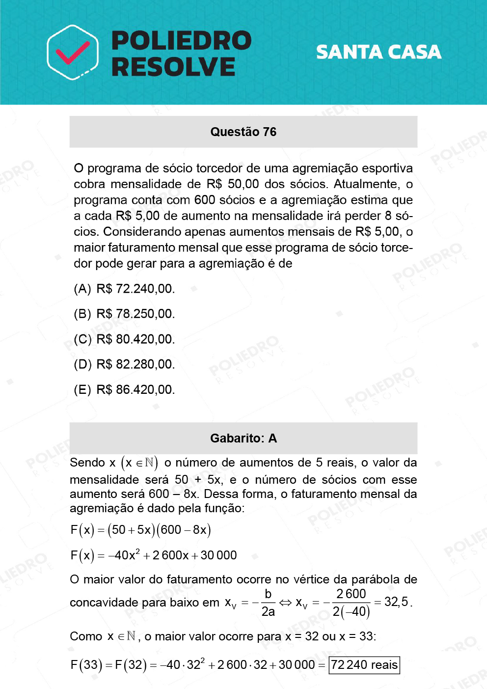 Questão 76 - 1º Dia - SANTA CASA 2022