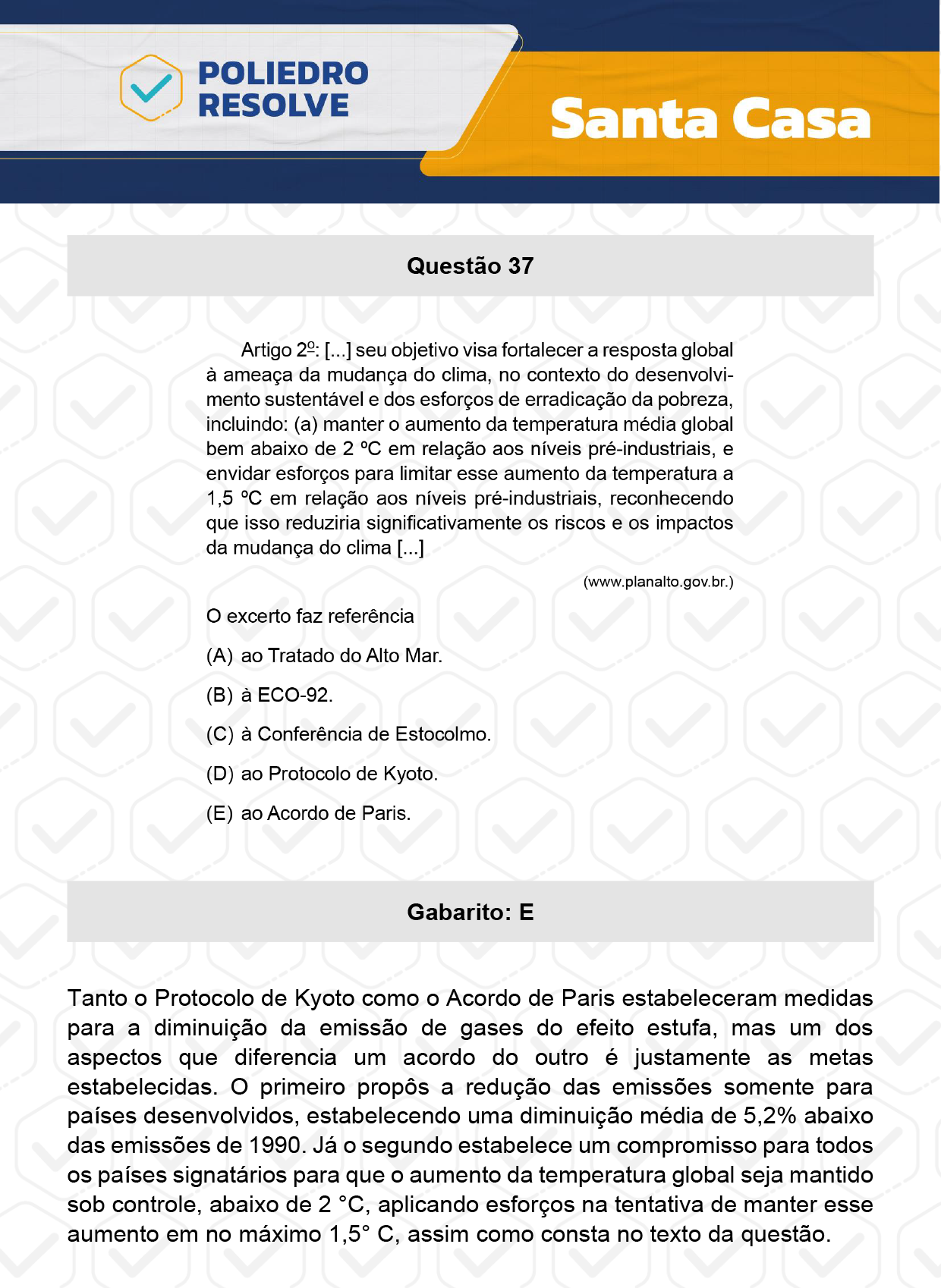 Questão 37 - 1º Dia - SANTA CASA 2024