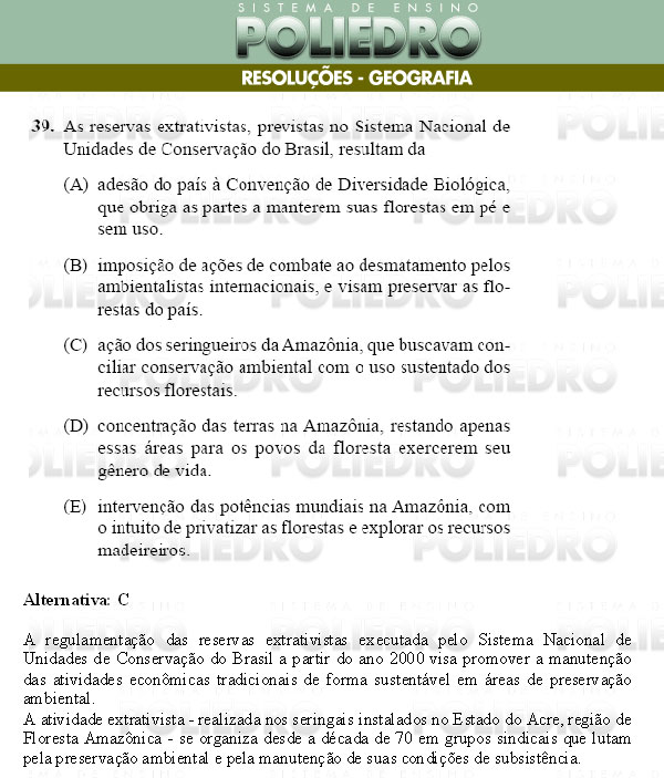 Questão 39 - Conhecimentos Gerais - UNIFESP 2009