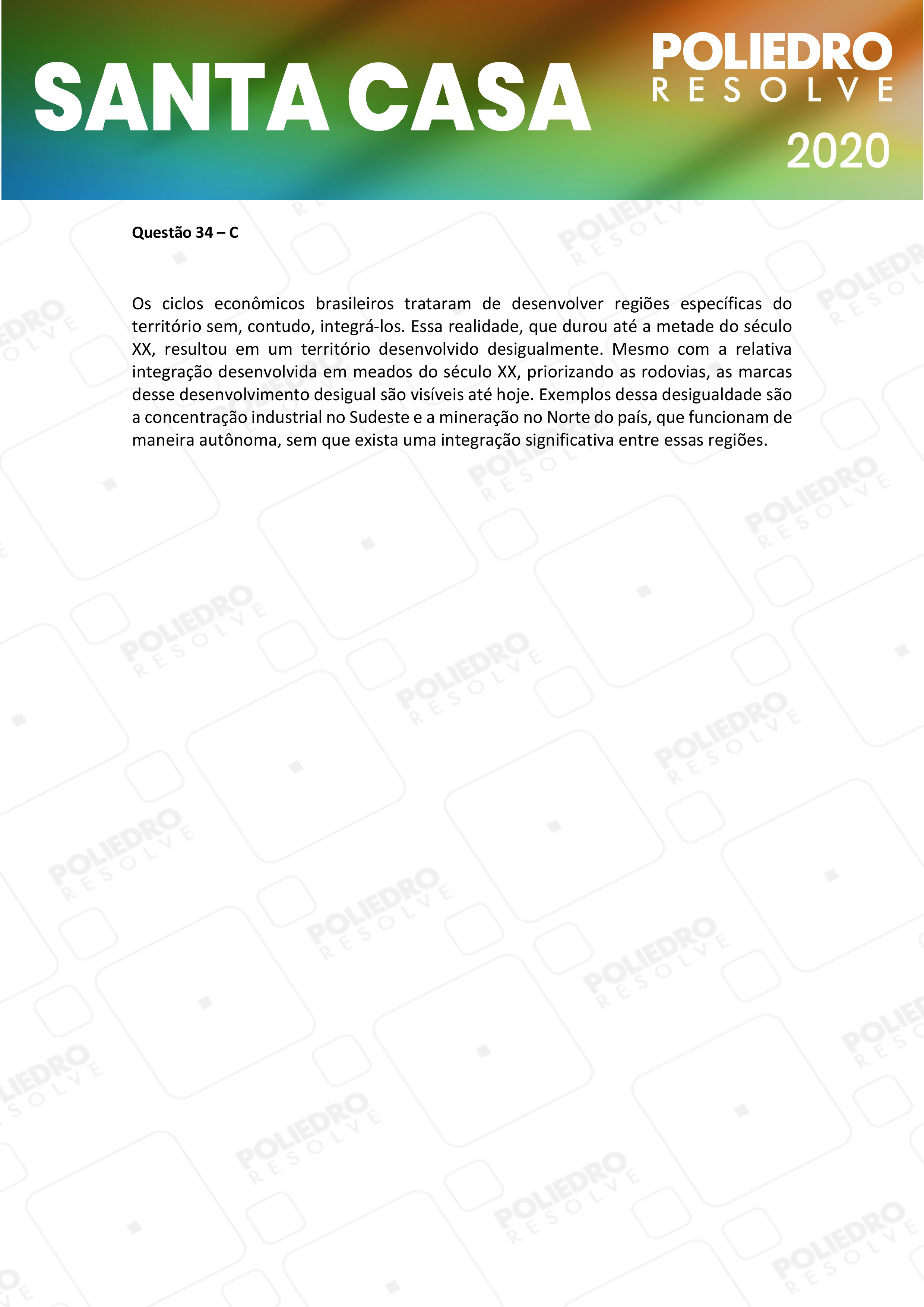 Questão 34 - 2º Dia - SANTA CASA 2020