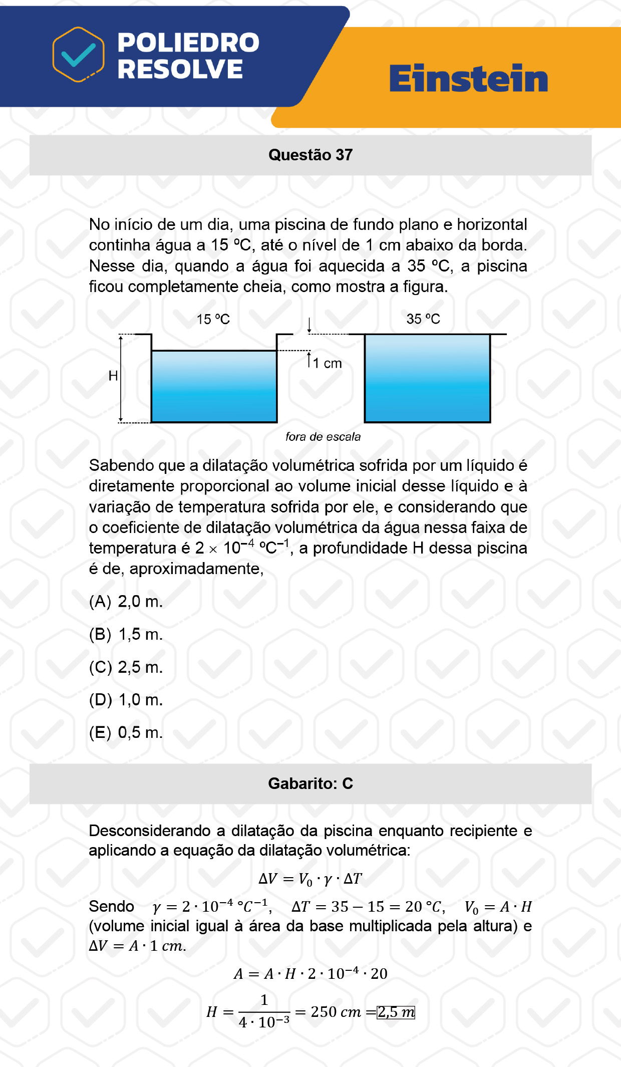 Questão 37 - Fase única - EINSTEIN 2023