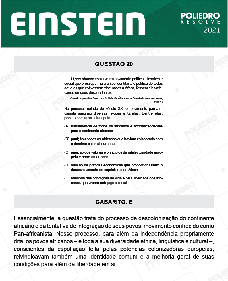 Questão 20 - Fase única - EINSTEIN 2021