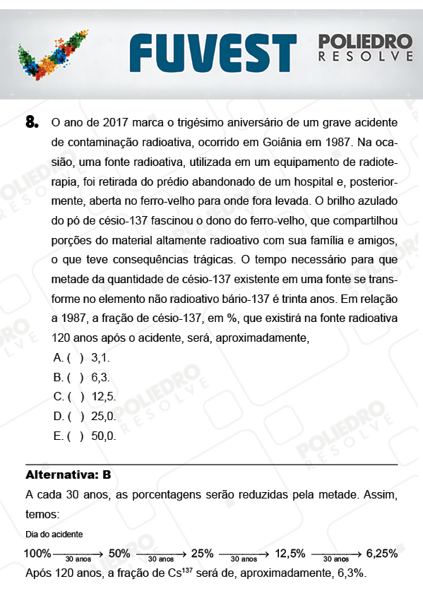 Questão 8 - 1ª Fase - PROVA V - FUVEST 2018