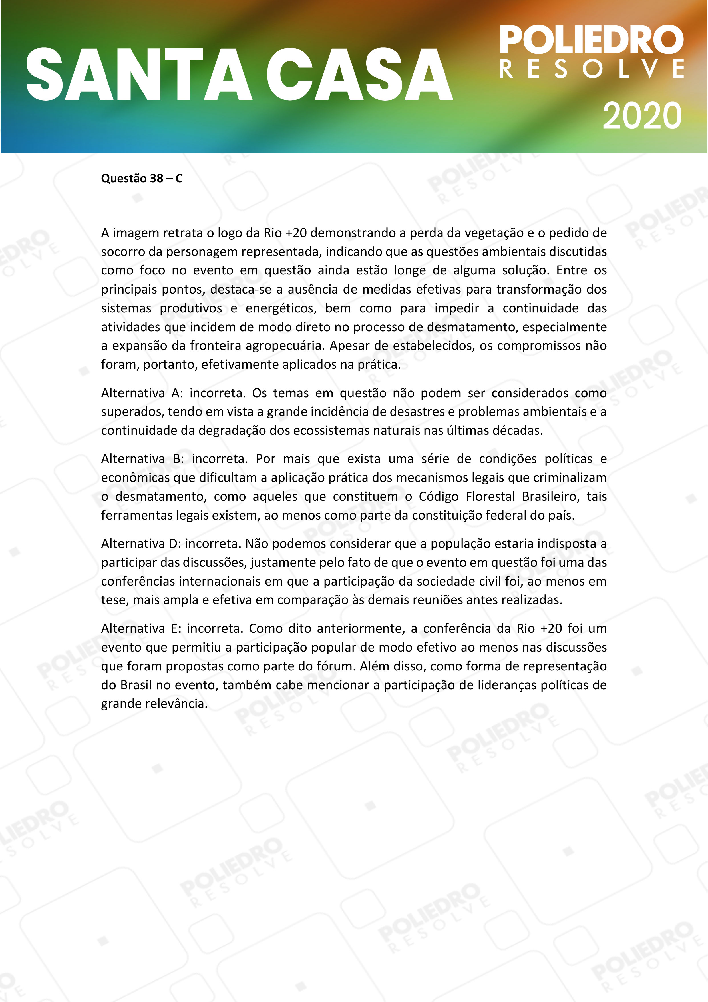 Questão 38 - 2º Dia - SANTA CASA 2020