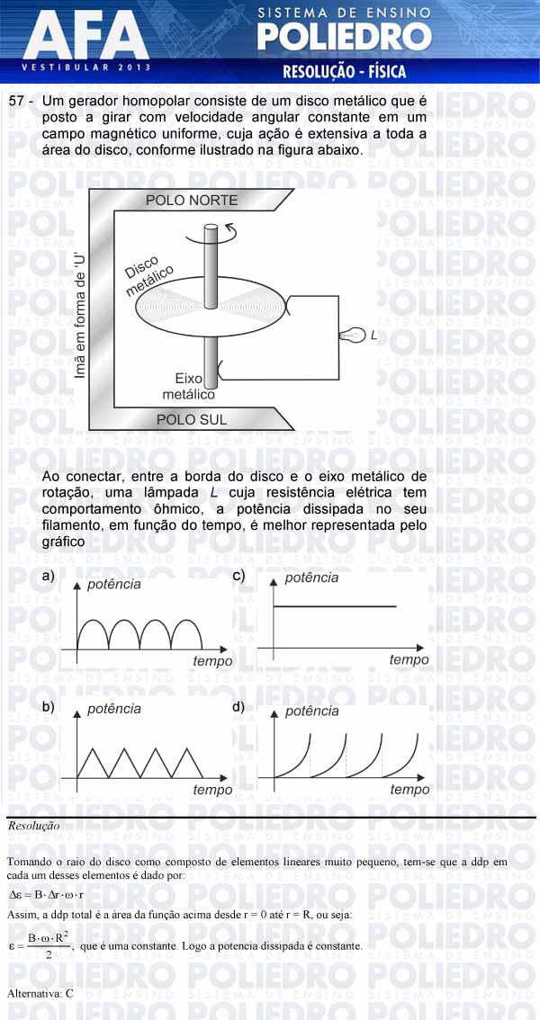 Questão 57 - Prova Modelo A - AFA 2013
