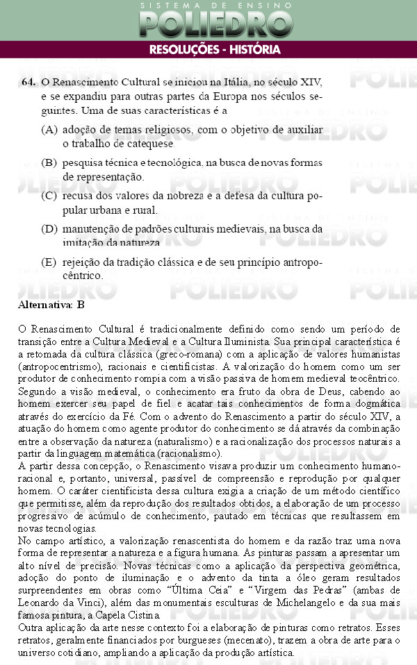 Questão 64 - Conhecimentos Gerais - UNIFESP 2009