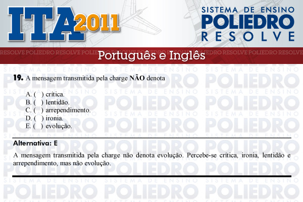 Questão 19 - Português e Inglês - ITA 2011