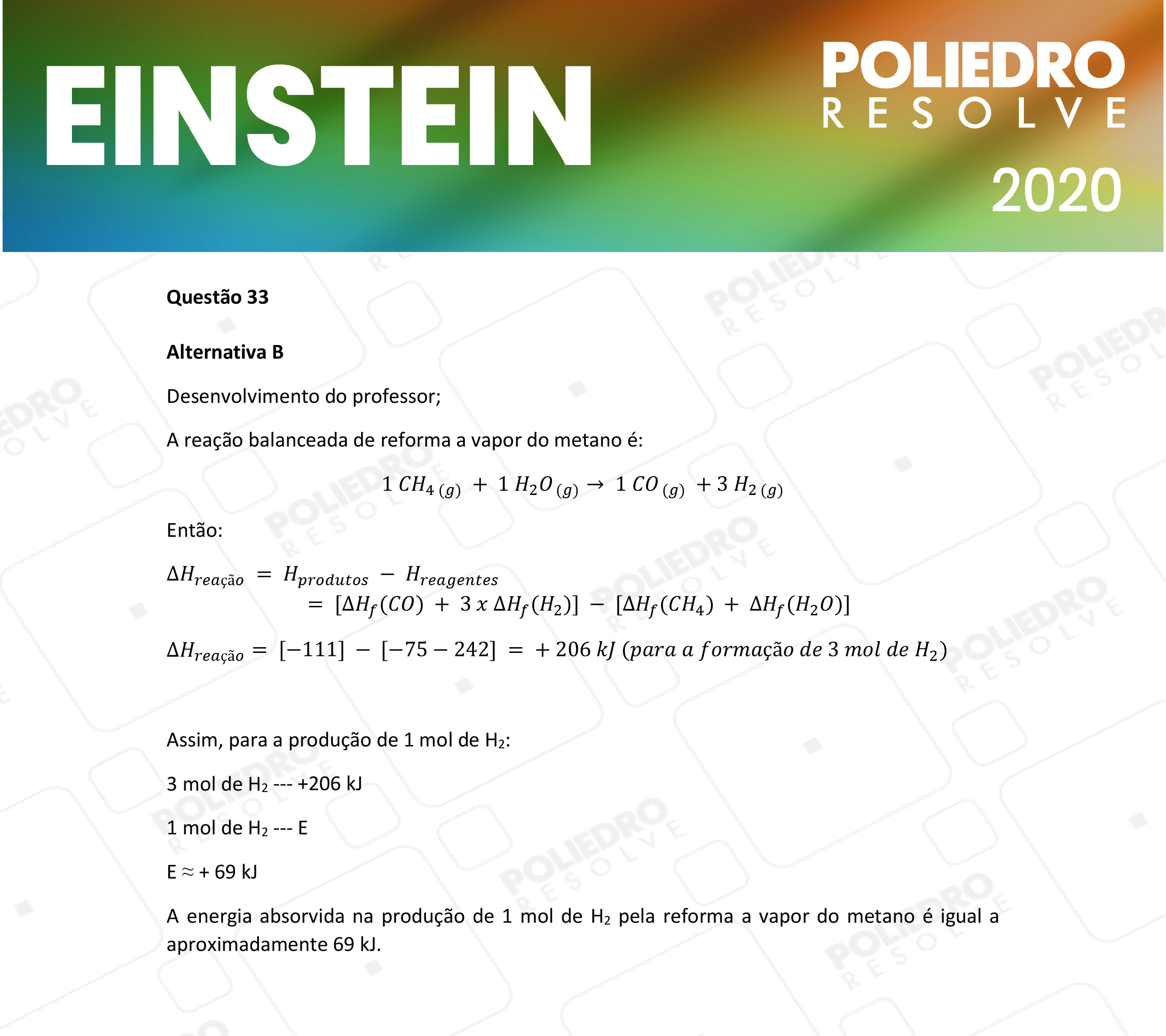 Questão 33 - Fase única - EINSTEIN 2020