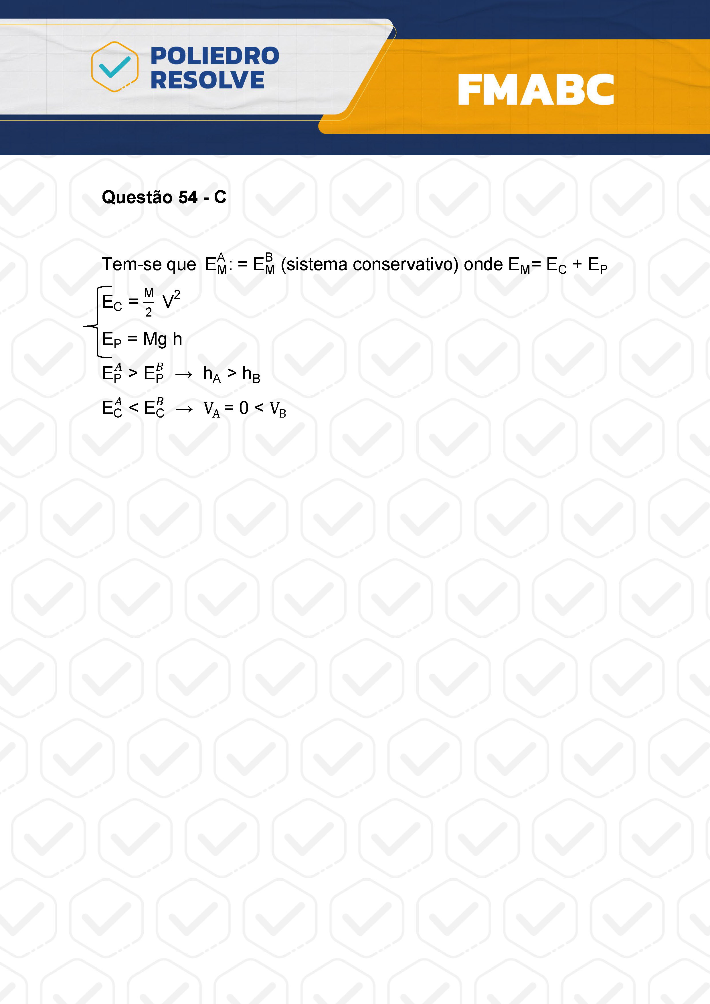 Questão 54 - Fase única - FMABC 2024
