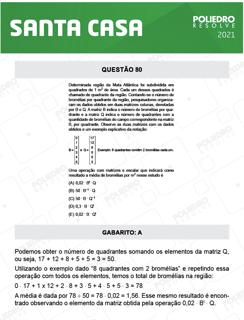 Questão 80 - 1º Dia - SANTA CASA 2021