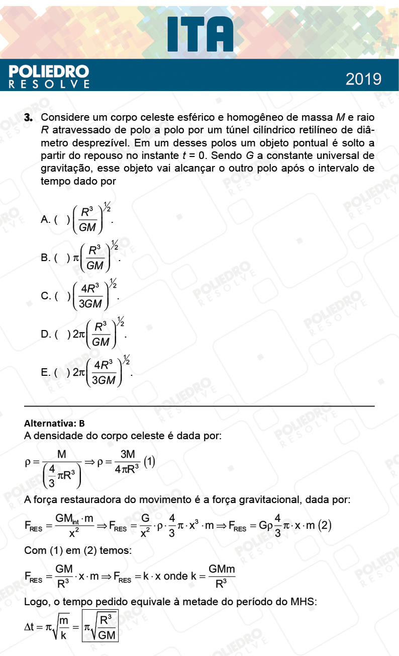 Questão 3 - 1ª Fase - FIS / POR / ING/ MAT / QUI - ITA 2019