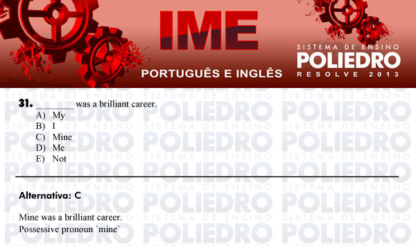 Questão 31 - Português e Inglês - IME 2013