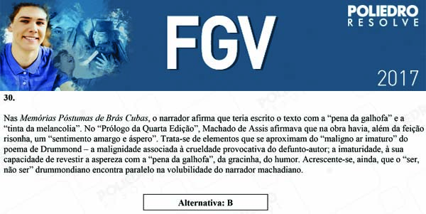 Questão 30 - Objetivas - 2017.1 - FGV 2017