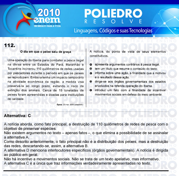 Questão 112 - Domingo (Prova rosa) - ENEM 2010