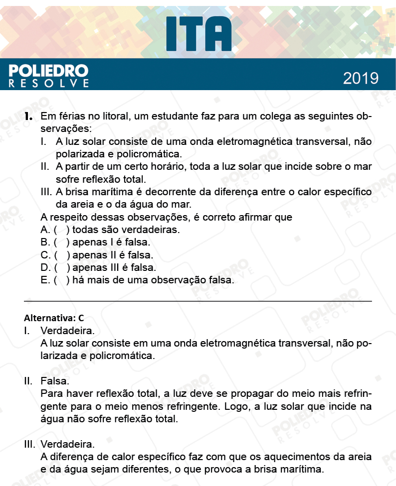 Questão 1 - 1ª Fase - FIS / POR / ING/ MAT / QUI - ITA 2019