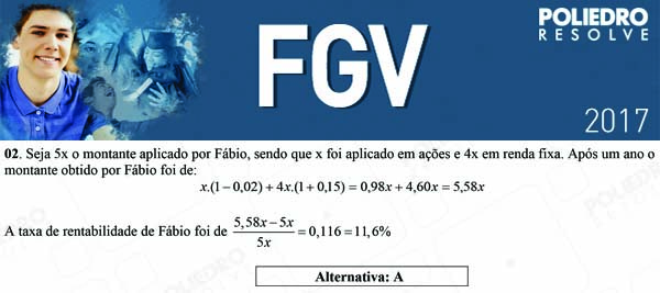 Questão 2 - Objetivas - 2017.1 - FGV 2017