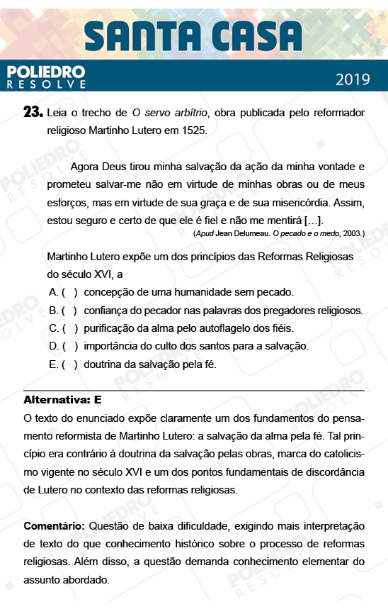 Questão 23 - 2º Dia - Objetivas - SANTA CASA 2019