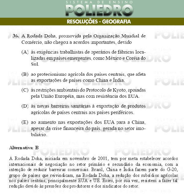 Questão 36 - Conhecimentos Gerais - UNIFESP 2009