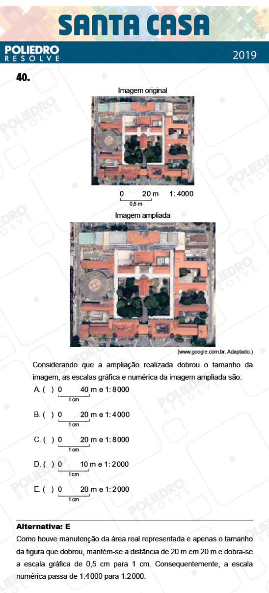 Questão 40 - 2º Dia - Objetivas - SANTA CASA 2019