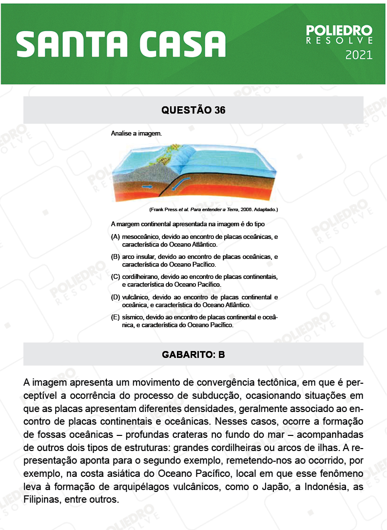 Questão 36 - 1º Dia - SANTA CASA 2021