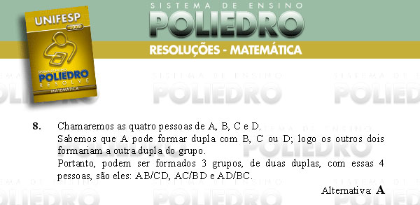 Questão 8 - Conhecimentos Gerais - UNIFESP 2008