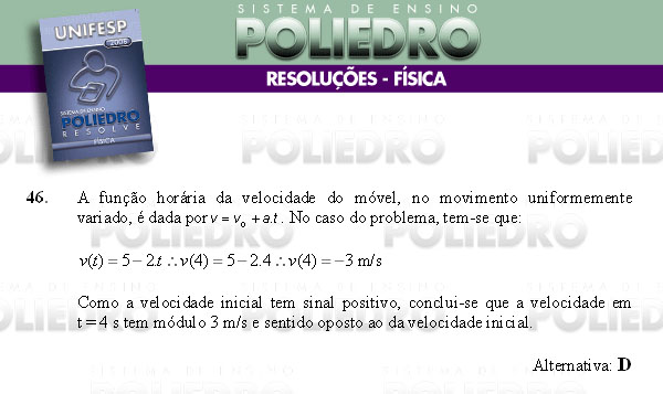 Questão 46 - Conhecimentos Gerais - UNIFESP 2008