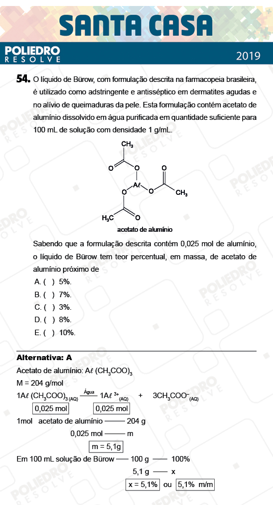 Questão 54 - 2º Dia - Objetivas - SANTA CASA 2019