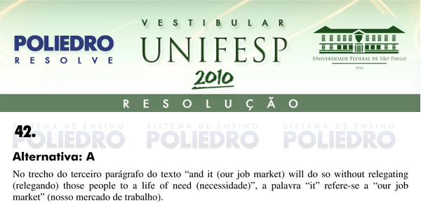 Questão 42 - Português e Inglês - UNIFESP 2010