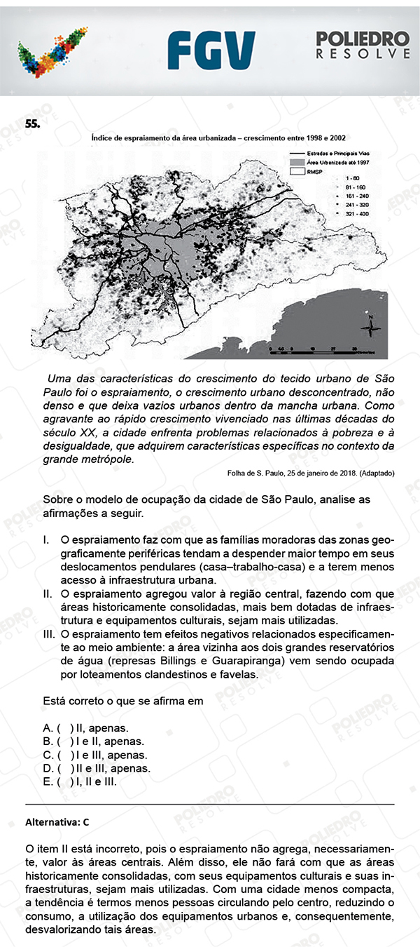 Questão 55 - Objetivas - FGV 2018