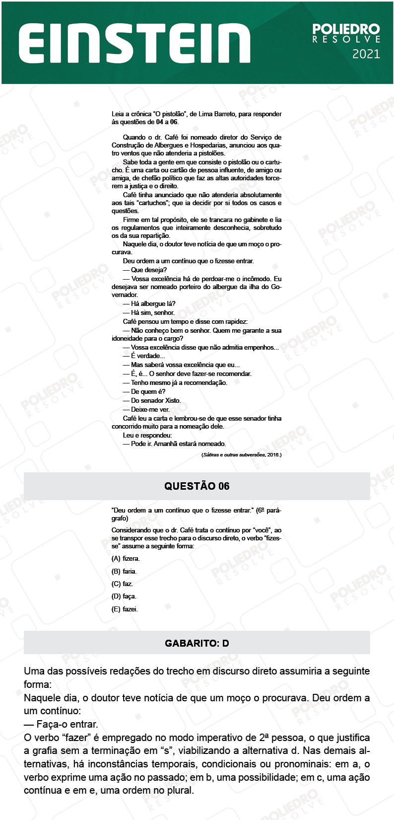 Questão 6 - Fase única - EINSTEIN 2021