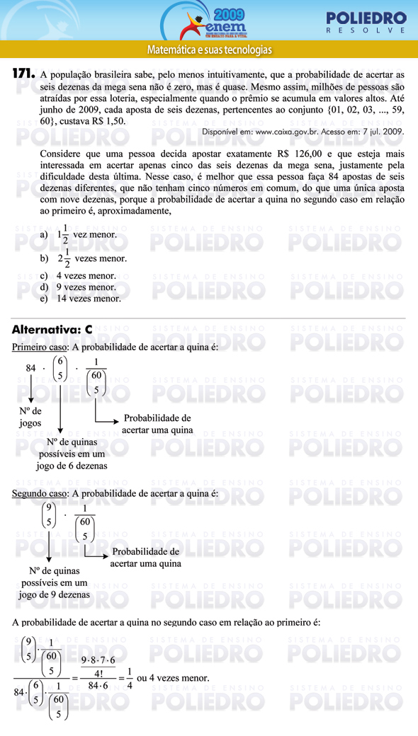 Questão 171 - Prova - ENEM 2009