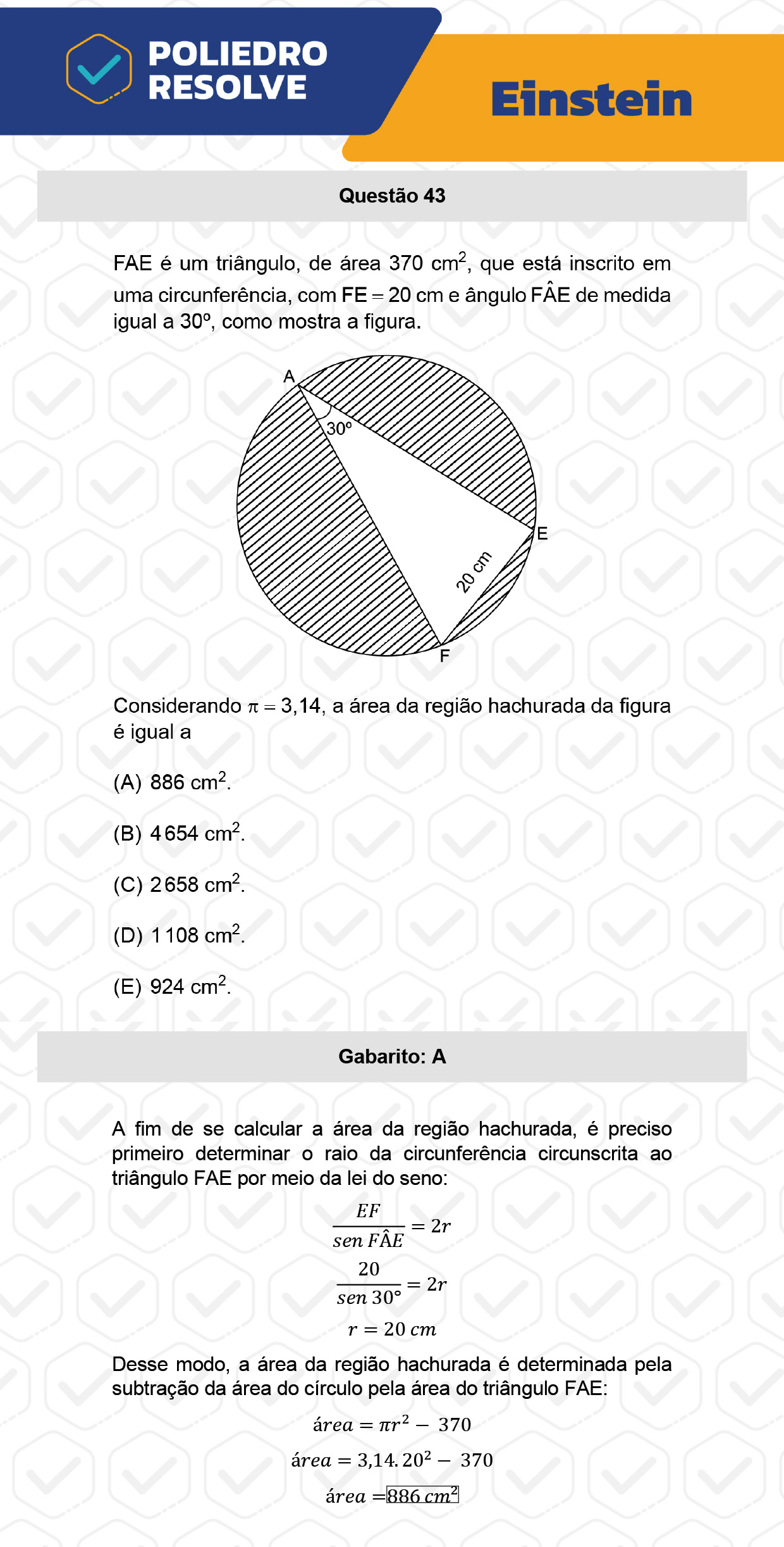 Questão 43 - Fase única - EINSTEIN 2023