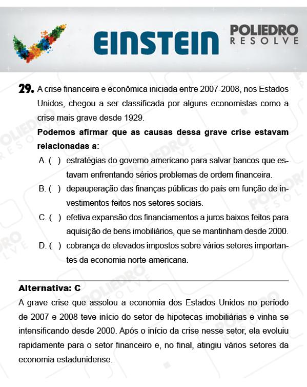 Questão 29 - 1ª FASE - EINSTEIN 2018